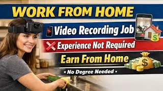 Work From Home Job 2026 | Video Recording Job | No Experience | Earn From Home