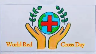 A World Red Cross Day Tribute | World Red Cross Day Drawing | World Red Cross Day Tutorial for kids