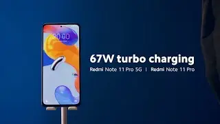 Redmi Note 11 Pro Series, 67W Turbo Fast Charging!