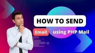 how to send email using PHP, PHP Mail Function