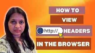 View HTTP Headers in the browser