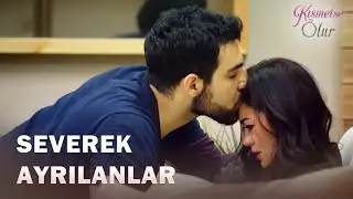 Cansel'le Eser Ayrıldı! | Kısmetse Olur 117. Bölüm