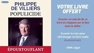Populicide Philippe De Villiers livre audio