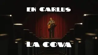 en Carlus - La Cova (Videoclip 2025)
