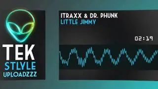 iTraxx & Dr. Phunk - Little Jimmy