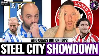 🔥 STEEL CITY SHOWDOWN! | SHEFFIELD WEDNESDAY vs SHEFFIELD UNITED PREVIEW WITH @WTIDPOD 🔥