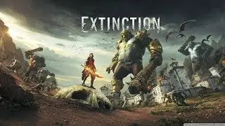 Extinction PC/PS4/XO  - Inicio (PT-BR) -  Gameplay ► 1440p