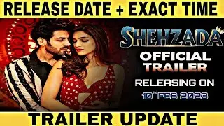 Shehzada | Shehzada Offical Trailer | Shehzada Offical Trailer Release Date |Shehzada Trailer Update