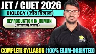 Biology Classes for jet/cuet- 2026 | complete biology syllabus classes for jet - 2026