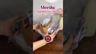 Meesho Sunglasses Haul 😎☀️#meesho #shorts