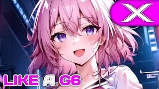 Nightcore - Like A G6 (CryJaxx)