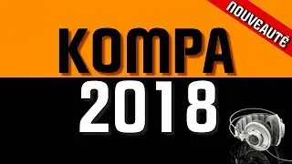 VIBRATION KOMPA GOUYAD 2018 - By AlexCkj