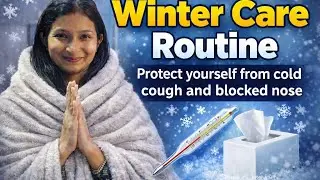 Winter Care Tips to Protect Yourself from Cold | Health, Skin & Lifestyle