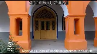 Inside look of Shahi Fort Chitral | FascinatingPakistan&trade;