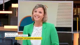 Comment est calculé un viager ? - France info, Total Eco avec Sophie Richard, Fondatrice de Viagimmo