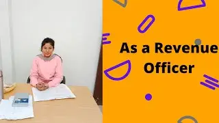 As Revenue Officer..Govt.of Bihar.