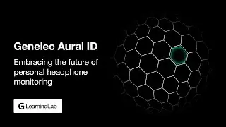 Genelec Aural ID |&nbsp;Embracing the future of personalised headphone monitoring