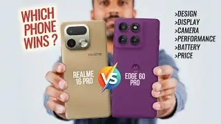 Realme 16 Pro vs Motorola Edge 60 Pro &ndash; Midrange Powerhouse Comparison