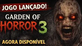 GARDEN OF HORROR CHAPTER 3 GAMEPLAY COM LINK DO JOGO PRONTO 100%