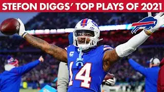 Top 10 Stefon Diggs Plays | Buffalo Bills 2021 Season