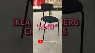 IKEA SANDSBERG new chair 2025