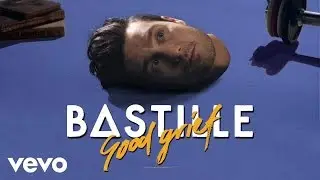 Bastille - Good Grief (Don Diablo Remix - Official Audio)