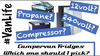 Best Van Fridge - Which Fridge is best for your Camper van conversion?