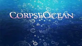 Corpse Ocean (Horror game) No Commentary