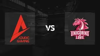 Map 1 / Nuke / Ad hoc Gaming vs. Unicorns of Love // 99Damage Liga Saison 13 - Offline FINALE