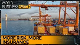 Rising risk in Red Sea triggers surge in insurance premiums | World Business Watch | WION