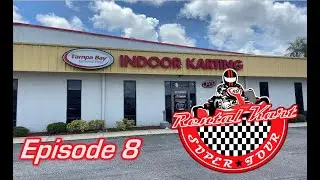 Rental Kart Super Tour Ep. 8: Tampa Bay Grand Prix Clearwater, Fl
