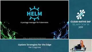 Update Strategies for the Edge - Kat Cosgrove