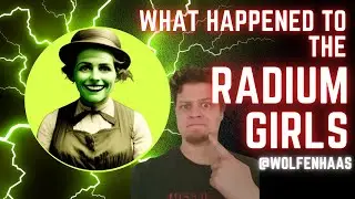 What Happened to the Radium Girls?