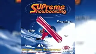 Supreme Snowboarding (Original Game Soundtrack)