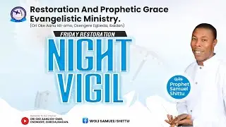Sunday Service Prayer By Prophet Samuel Shittu