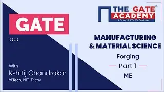 Part 1 | Forging Process in Manufacturing and Material Science | Metal Forming