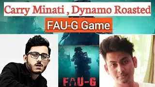 FAUG Game Honest Review By Us | Carry Minati , Dynamo Roasted FAUG Game