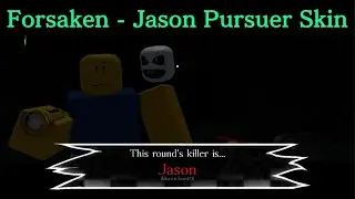 Roblox Forsaken - Jason Pursuer Skin Gameplay
