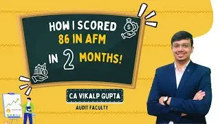 Scored 86 in AFM! My Exact Strategy & Study Plan | Jan'26