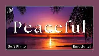 Relaxing Piano Music: Romantic and Soothing Calm Music | Giving You Love.
