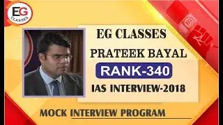 IAS Topper, Prateek Bayal, rank-340, Interview