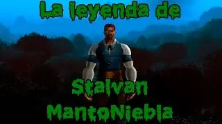 La leyenda de Stalvan Mantoniebla