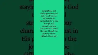 Quote of The Day: Stay Faithful Through Every Challenge | inspiration quotes #shorts