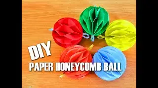 How to Make a Paper Ball / Paper Honeycomb Ball / DIY Easy Paper Crafts