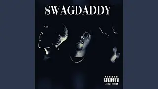 Swag Daddy (Ft. Lucas, Taeyong, Mark)