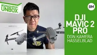 Buka kotak DJI MAVIC 2 PRO dgn kamera Hasselblad | smashpop