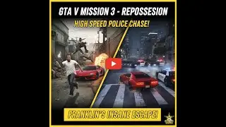 GTA V Mission #3:Franklin & Lamar: The First Big Heist:LOS SANTOS MOST WANTED! Franklin&rsquo;s Case😱