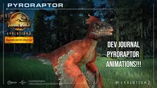 PYRORAPTOR ANIMATIONS SHOWCASE Developer Journal on Feathered Dinosaurs | Jurassic World Evolution 2