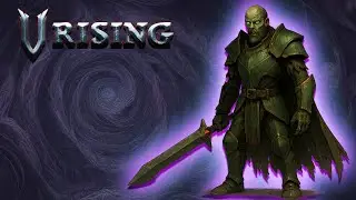 V Rising Gameplay &ndash; General Cassius The Betrayer (Ep 21)