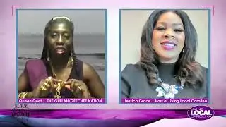 Living Local Carolina: Gullah Geechee Queen Quet